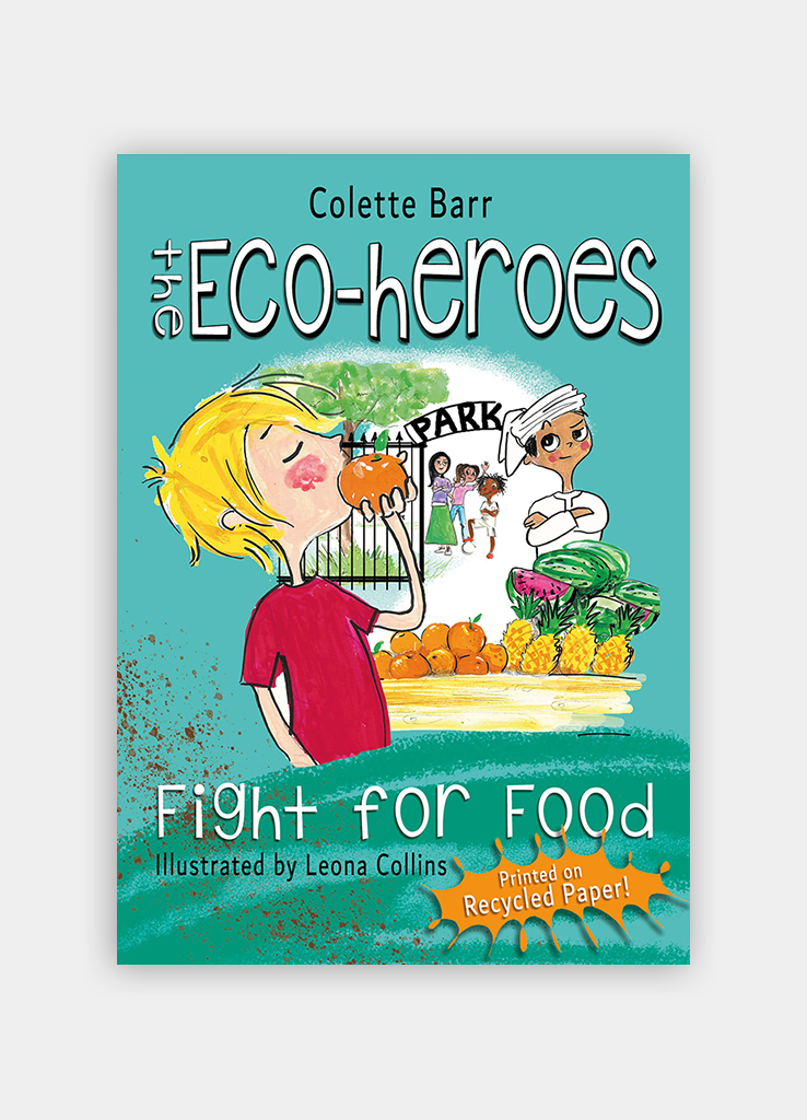 The Eco-heroes Fight For Food (English)