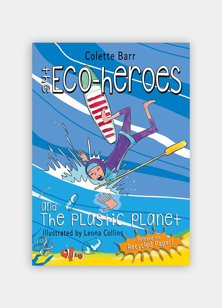 The Eco-heroes and The Plastic Planet (English)
